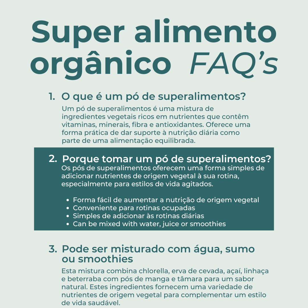 Superalimento orgânico em pó faqs