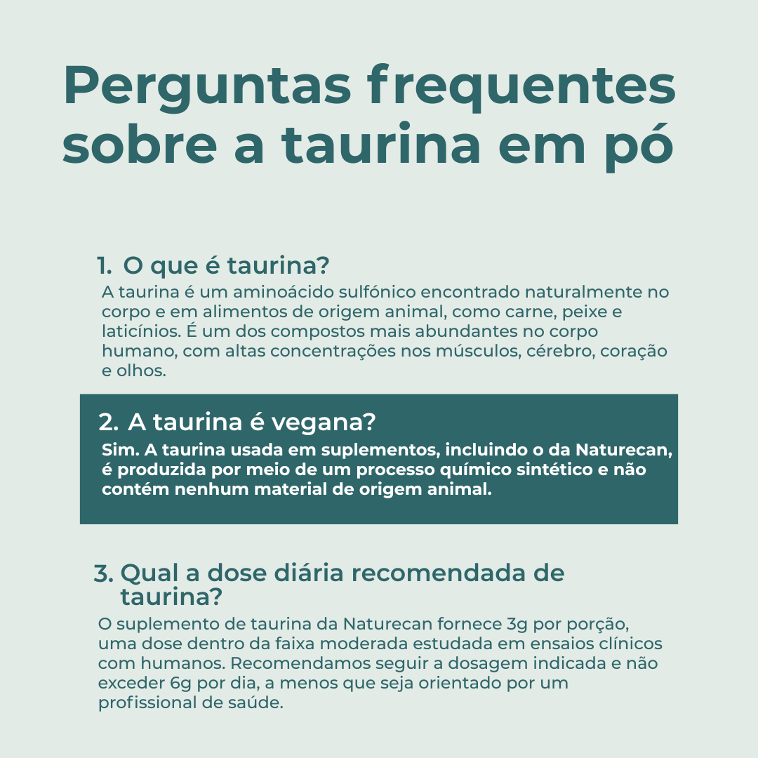 Taurina em Pó faqs