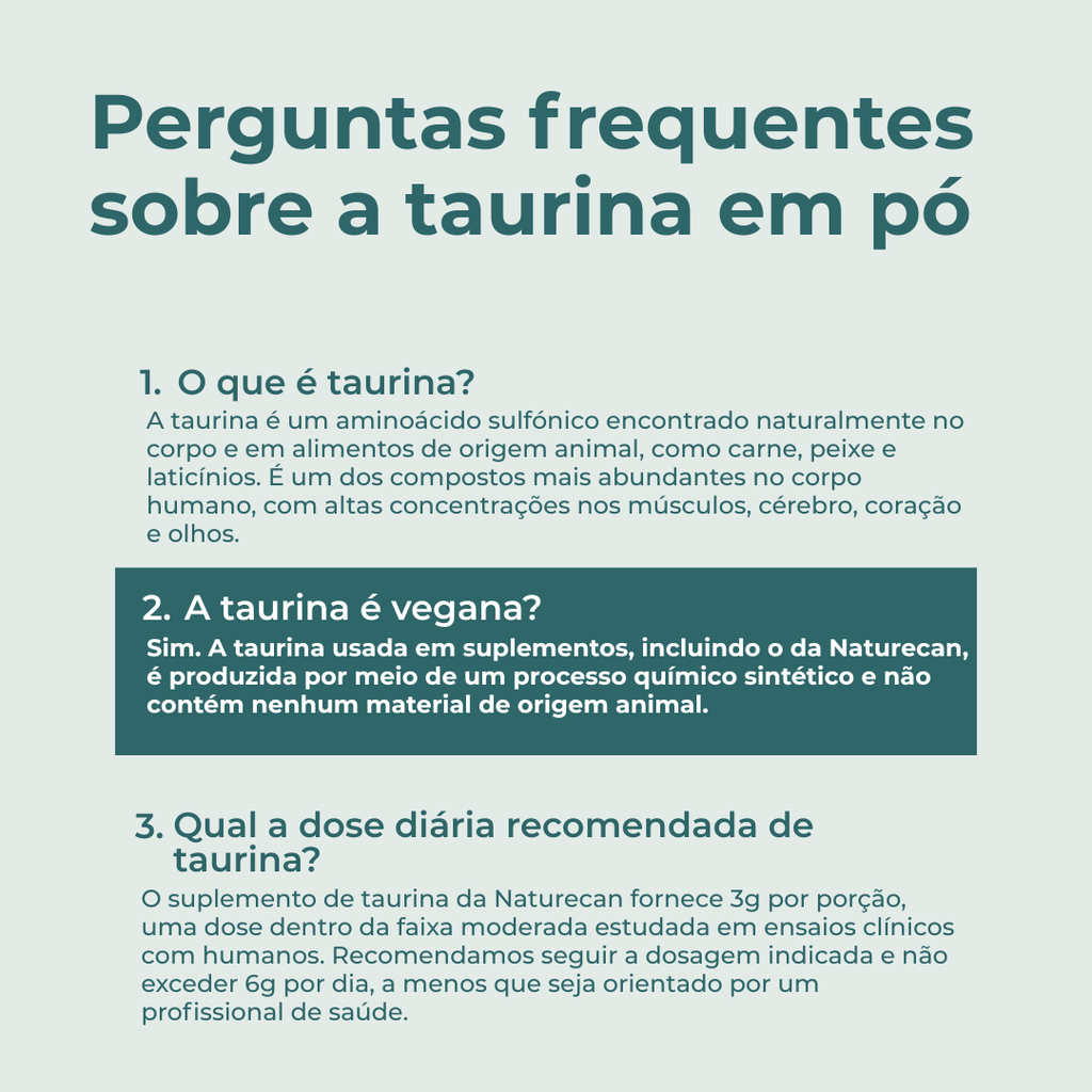 Taurina em Pó faqs